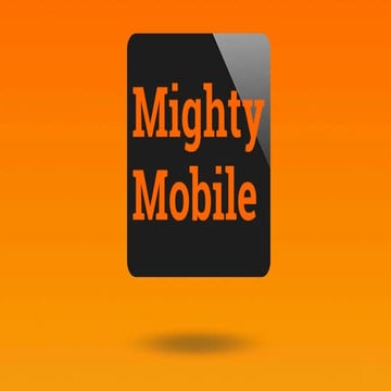 Mighty Mobile