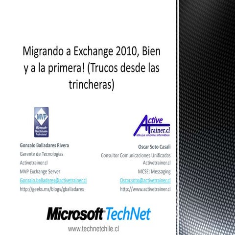 Migrando a Exchange 2010, Bien y a la primera! (Trucos desde las trincheras)....