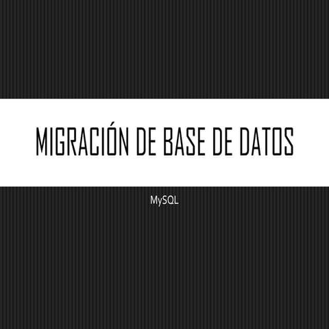 Migración de Base de Datos