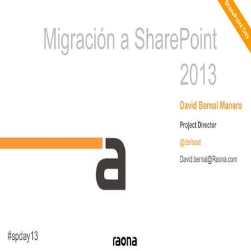 5 aspectos prácticos para que tu migración a SharePoint 2013 sea un éxito - S...