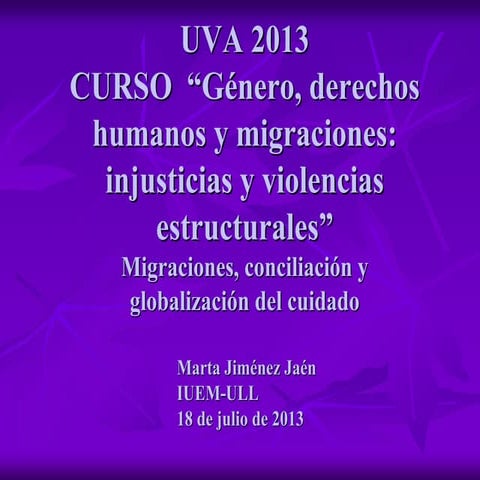 Migraciones, conciliación y globalización del cuidado