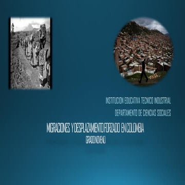 Migraciones  y desplazamiento forzado