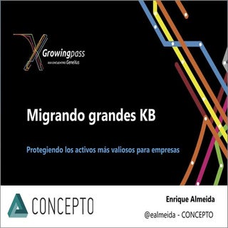 Migrando grandes KB