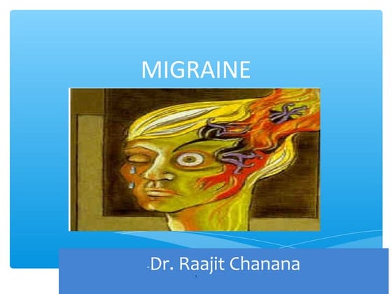 Migraine its presentation and management | PPT