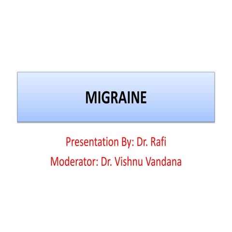Migraine in children by Rafi