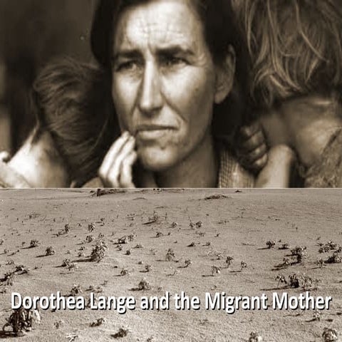 Dorothea Lange and the Migrant Mother