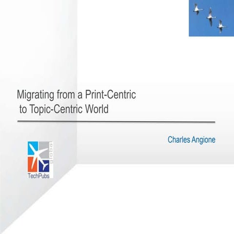 Migrating from a print centric world - ATA 2012