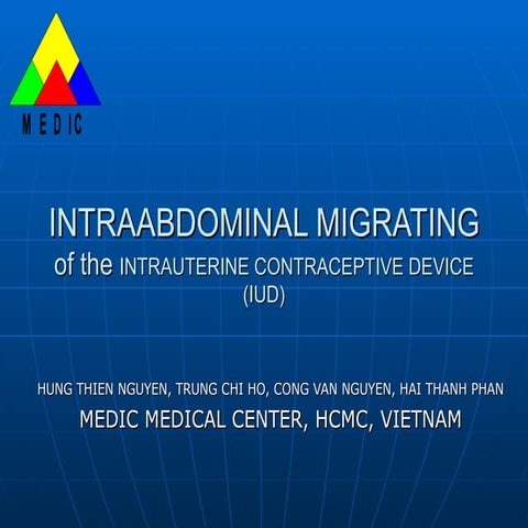 Intraabdominal Migrating of Intrauterine Contraceptive Devices (IUD) | PPT