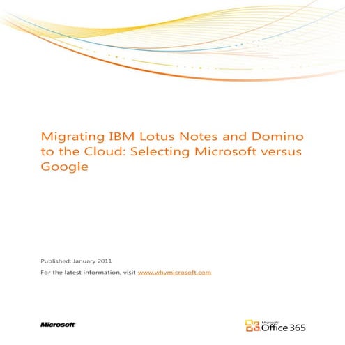 White Paper: Migrating IBM Lotus Notes and Domino to the Cloud: Selecting Mic...