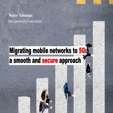 Migrating mobile networks to 5 g a smooth and secure approach 01.10.20
