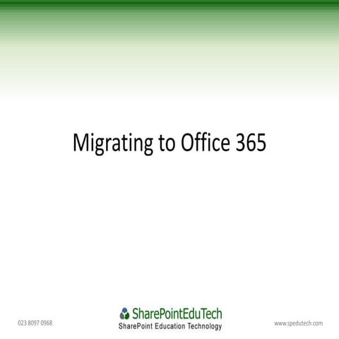 Migrating to office 365
