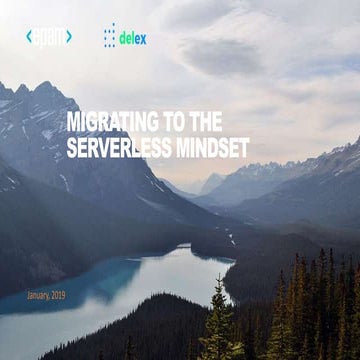 Migrating to the serverless mindset