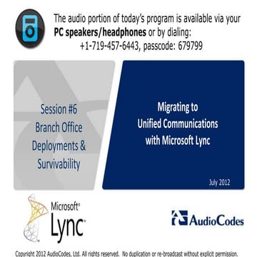 AudioCodes Webinar: Migrating to Unified Communications with Microsoft Lync