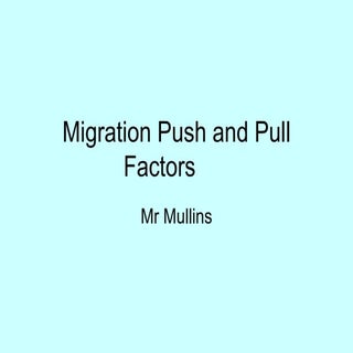 Migration And Push Pull Factors
