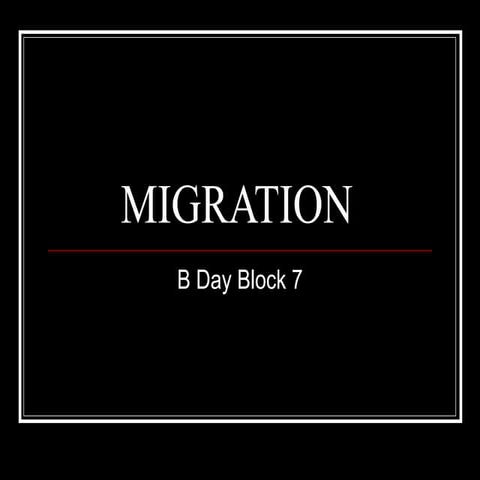 Migration B7
