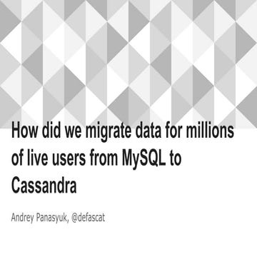 Migration from MySQL to Cassandra for millions of active users