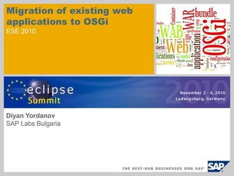 Migration of Existing Web Applications to OSGi at Eclipse Summit Europe 2010