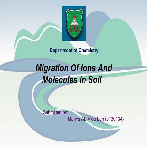 Migration of ions and molecules in soil