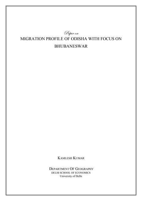 Migration Profile of Odisha with focus on Bhubaneswar