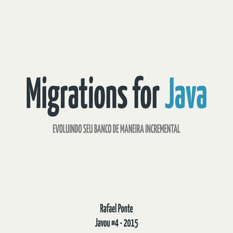 Migrations for Java (Javou #4 - JavaCE)