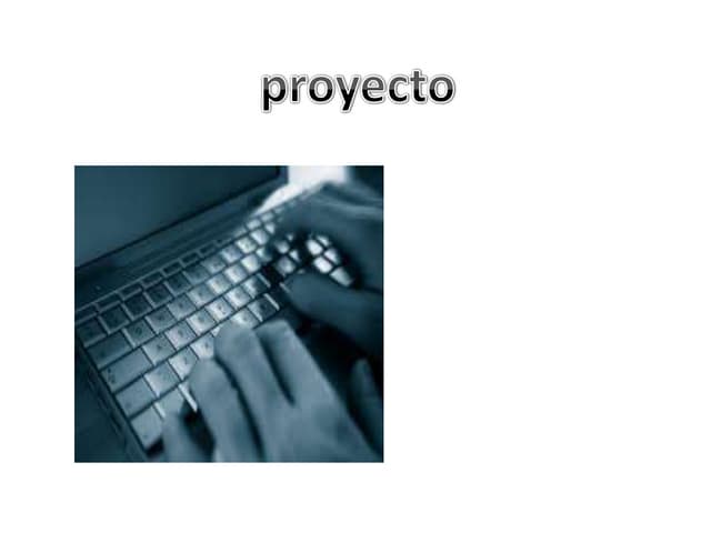 PROYECTO POWER POINT  