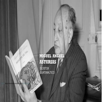 MIGUEL ANGEL ASTURIAS Y SU OBRA SEÑOR PRESIDENTE