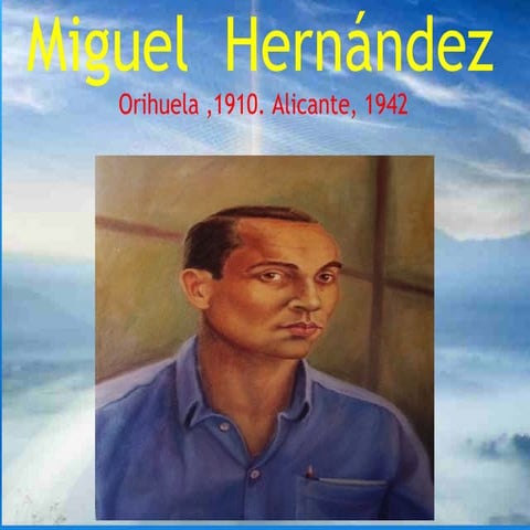 MIGUEL HERNÁNDEZ