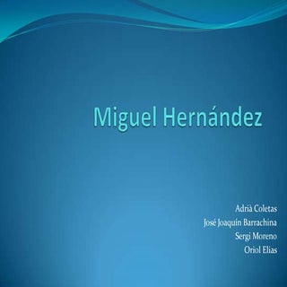 Miguel hernandez
