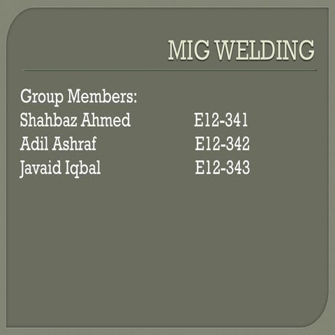 Mig welding