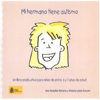 Mi hermano tiene autismo
