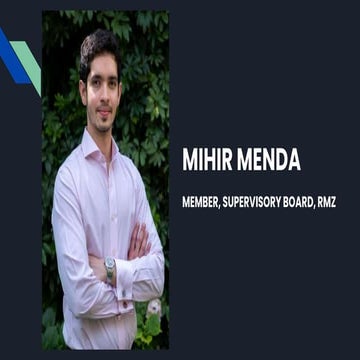 Mihir Menda - Member, Supervisory Board, RMZ