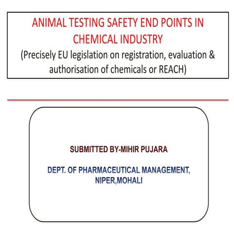 Animal testing safety endpoints in chemical industry