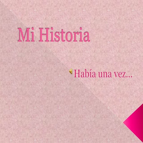 Mi historia