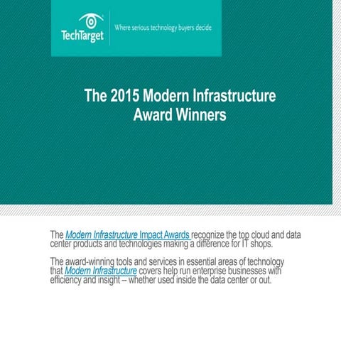 2015 Modern Infrastructure Award Winners: Tools and services making a differe...