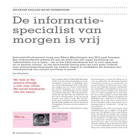 De informatiespecialist van morgen is vrij
