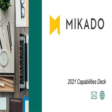 Mikado Capabilities Deck 2021