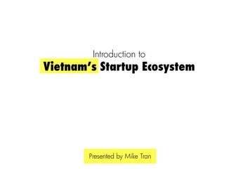 Mike   vietnam startup ecosystem