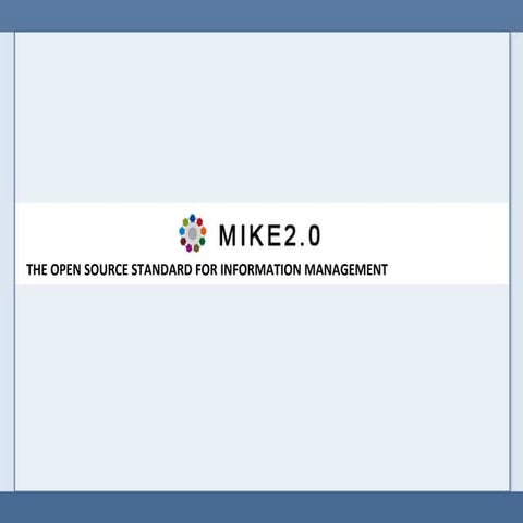 Mike2.0 Methodology Overview | PPT