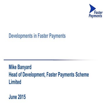 Mike Banyard, Faster Payments @ "How to Start a New Bank" Seminar