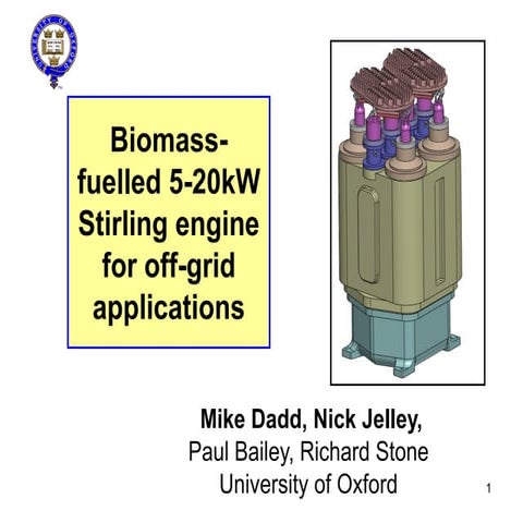 Cambridge | Jan-14 | Biomass-fuelled Stirling Engine for off-grid applications