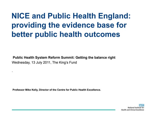 Mike Kelly: NICE and Public Health ...