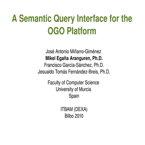 Mikel egana itbam_2010_ogo_system