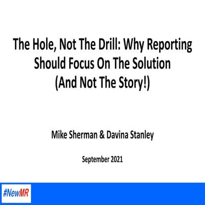 The Hole, Not The Drill. Why reporting should focus on the solution (and not ...
