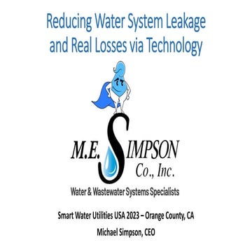 TECHNOLOGIES FOR IDENTIFYING AND REDUCING LEAKAGE / REAL LOSSES