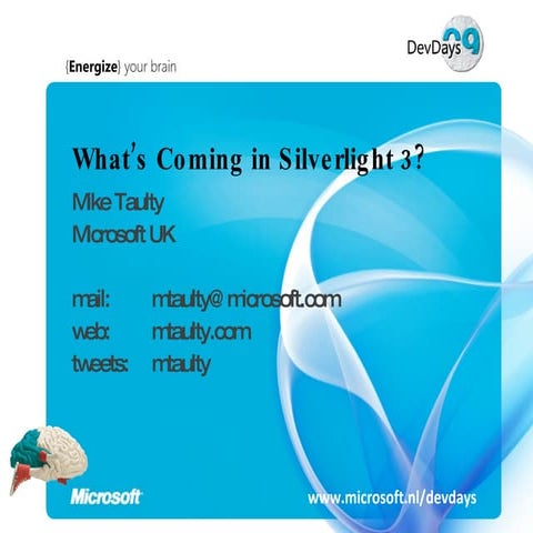 MikeTaulty_Silverlight3_DevDays_Part1