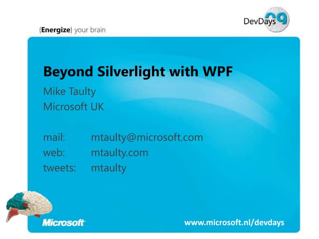 Mike Taulty Wpf Dev Days