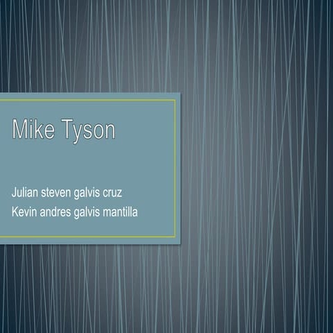 Mike tyson | PPTX