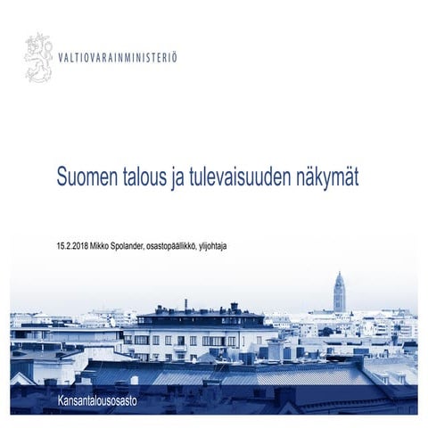 Menestyvät järjestöt 2018: Mikko Spolander, Suomen talous ja tulevaisuuden nä...