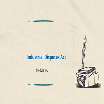 MIL. Industrial Disputes industrial disputes  Act.pptx