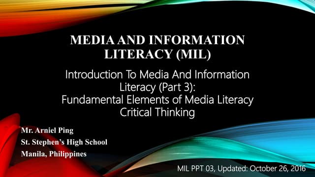 Media and Information Literacy (MIL) 2. The Evolution of Traditional to New M...